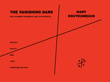 Kouyoumdjian: The Vanishing Dark