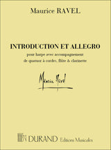 Ravel: Introduction and Allegro for Harp, String Quartet, Flute and Clarinet
