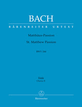 Bach: St. Matthew Passion, BWV 244