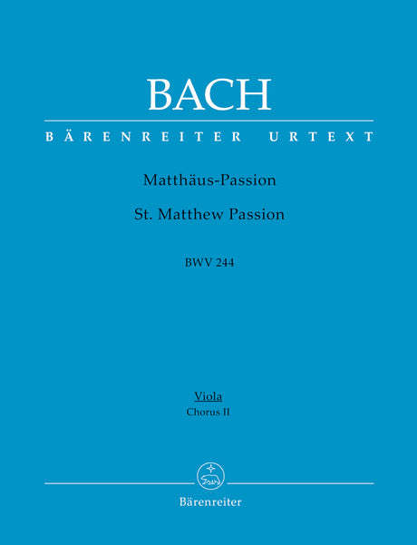 Bach: St. Matthew Passion, BWV 244