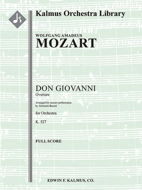 Mozart-Busoni: Overture to Don Giovanni, K. 527