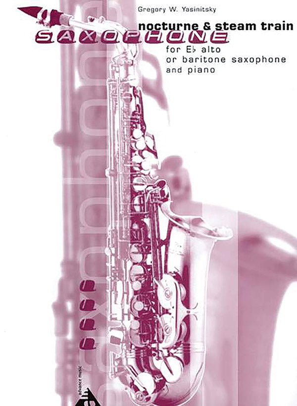 Yasinitsky: Nocturne & Steam Train (Version for Sax)