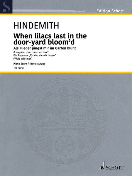 Hindemith: When lilacs last in the door-yard bloom'd