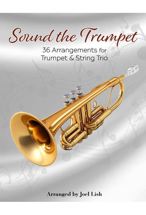 Sound the Trumpet (for trumpet & string trio)