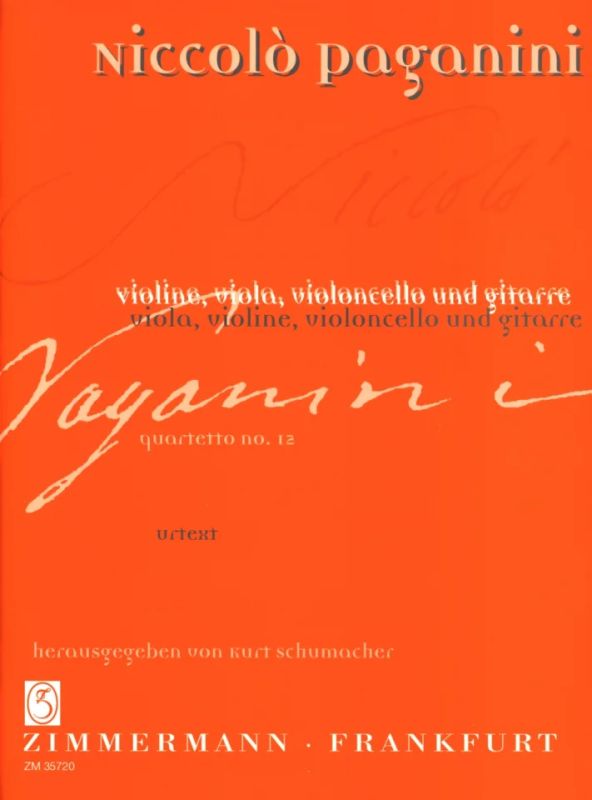 Paganini: Quartet No. 12 in A Minor