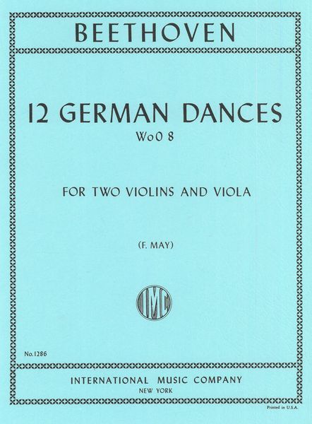 Beethoven: 12 German Dances, WoO 8 (arr. for 2 violins & viola)