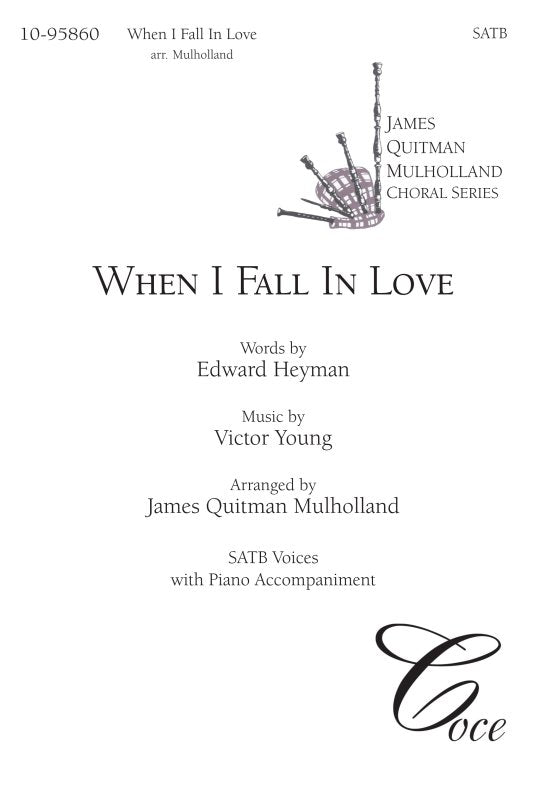 When I Fall in Love (arr. for SATB choir)