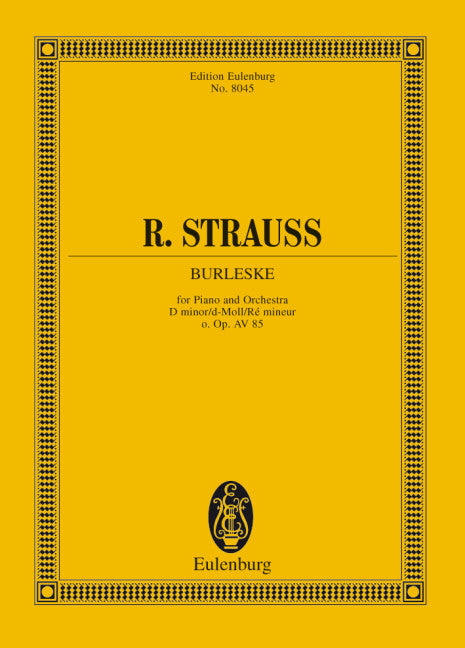Strauss: Burleske in D Minor, AV 85