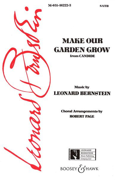 Bernstein: Make Our Garden Grow (from Candide)
