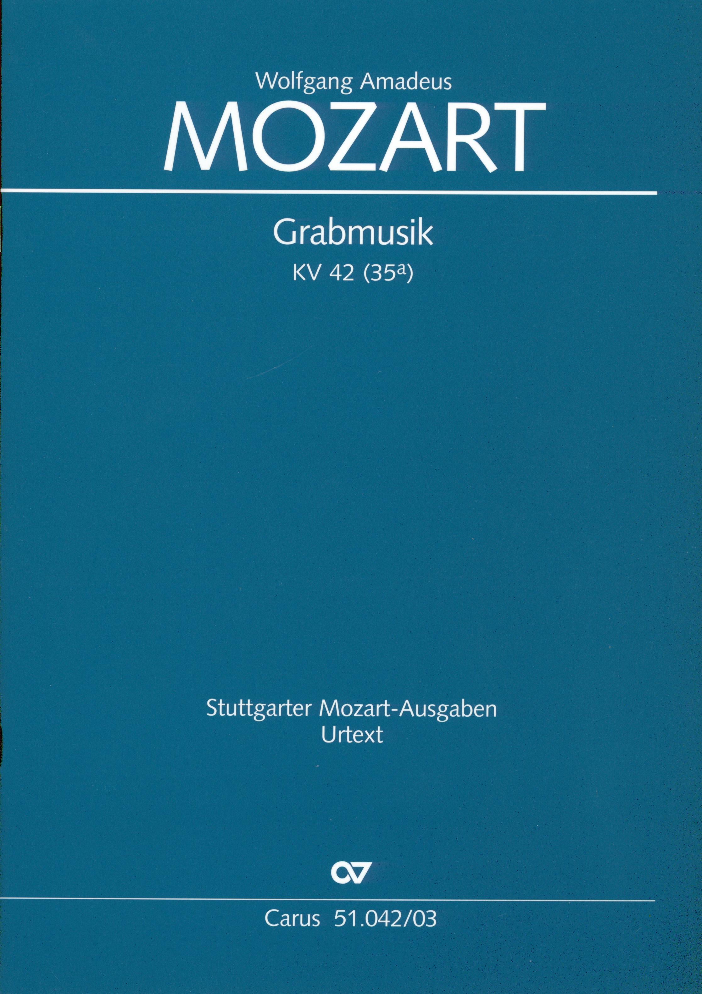 Mozart: Grabmusik, K. 42 (35a) – Ficks Music