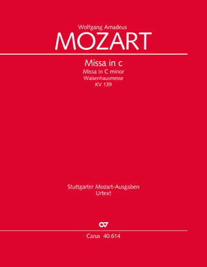 Mozart: Missa in C Minor, K. 139 (47a)