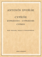 Dvořák: Cypřiše, B. 152