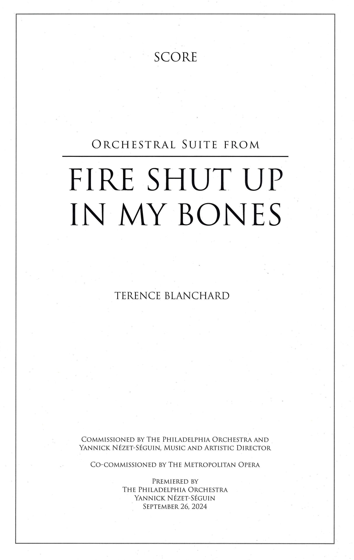 Blanchard: Suite from Fire Shut Up in My Bones