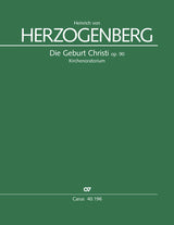Herzogenberg: Die Geburt Christi, Op. 90