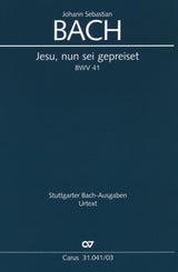 Bach: Jesu, nun sei gepreiset, BWV 41