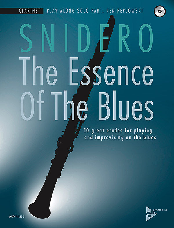 The Essence of the Blues: Clarinet in B-flat