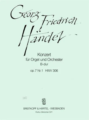Handel: Organ Concerto in B-flat Major, HWV 306, Op. 7, No. 1