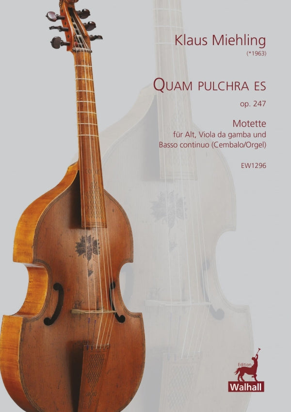 Miehling: Quam pulchra es, Op. 247