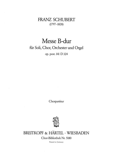 Schubert: Mass in B-flat Major, D 324, Op. posth. 141