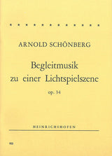 Schoenberg: Begleitmusik zu einer Lichtspielszene, Op. 34