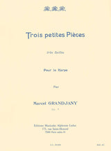Grandjany: Trois petites Pièces, Op. 7