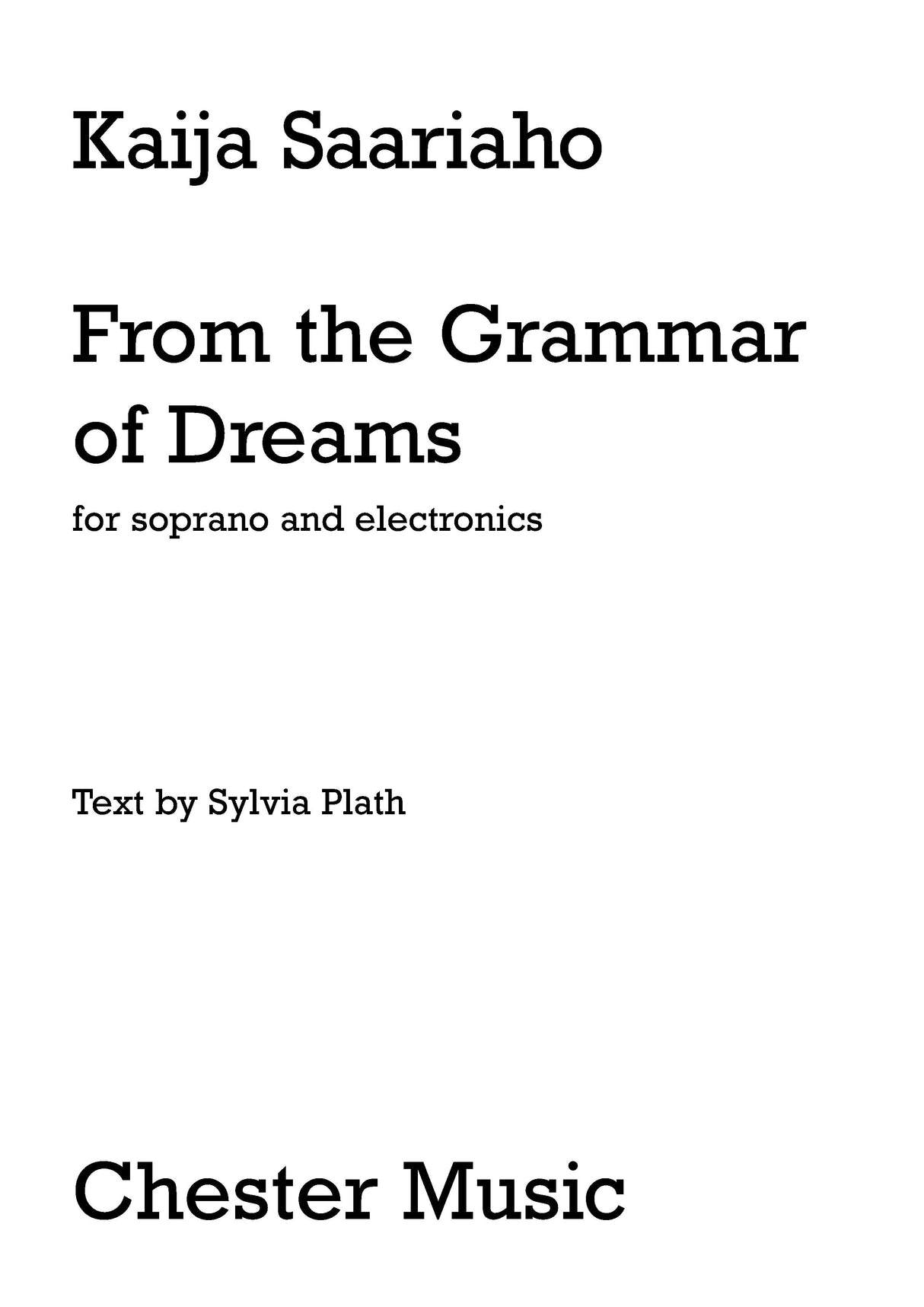 Saariaho: From The Grammar of Dreams arr. for Soprano and Electronics