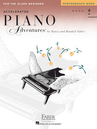 Accelerated Piano Adventures®: Performance Book 2