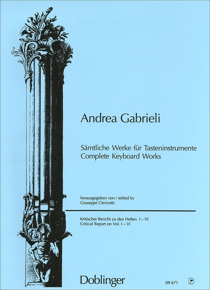 Gabrieli: Complete Keyboard Works - Critical Commentary