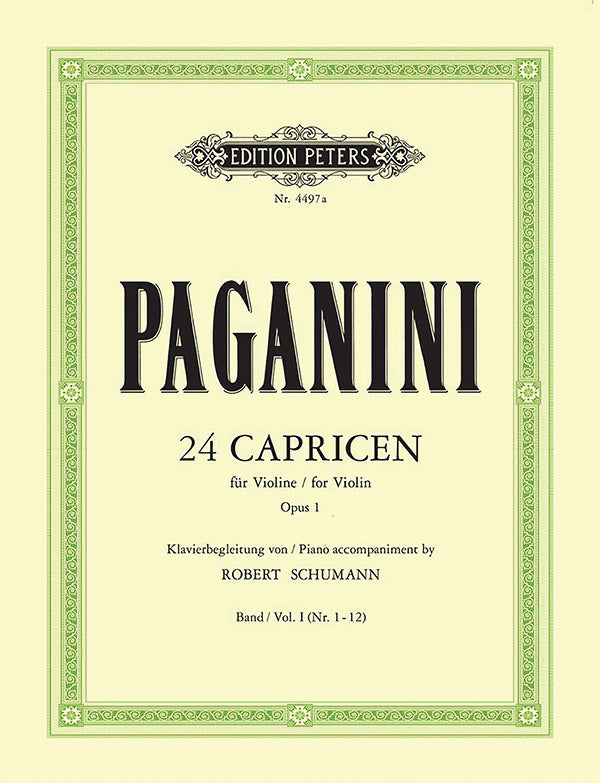 Schumann: Piano Accompaniment to Paganini's 24 Caprices - Volume 1