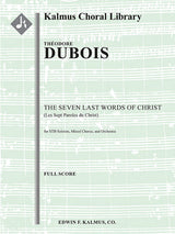 Dubois: The Seven Last Words of Christ (Les Sept Paroles du Christ)