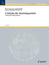 Schulhoff: 5 Pieces for String Quartet