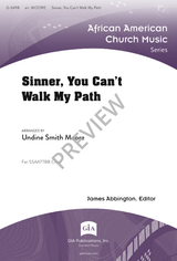 Sinner, You Can't Walk My Path (arr. for SATB)