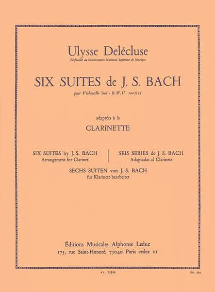 Bach: Six Suites BWV1007-12 arr. for Clarinet