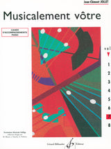 Jollet: Musicalement vôtre - Volume 7 (Cycle III A - fin d'études)