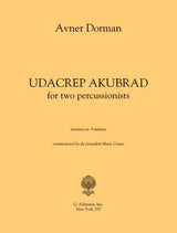 Dorman: Udacrep Akubrad (Version for Percussion Duo)