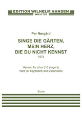 Nørgård: Singe Die Gärten (Version for Choir, Harp, & Cello)