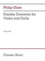 Glass: Double Concerto for Violin and Cello