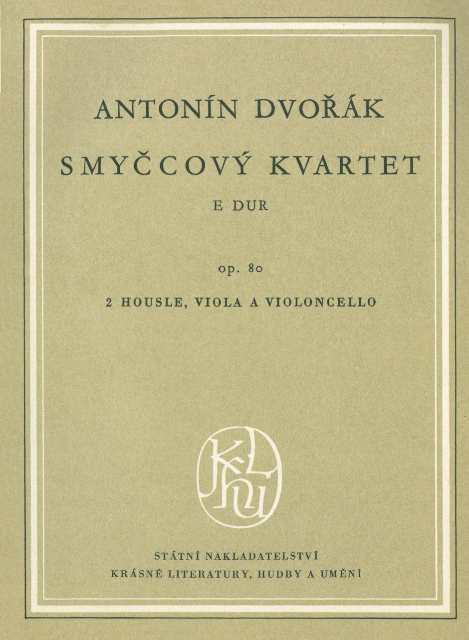 Dvořák: String Quartet No. 8 in E Major, Op. 80