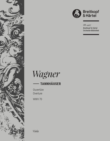 Wagner: Overture to Tannhäuser, WWV 70 - Dresden Version
