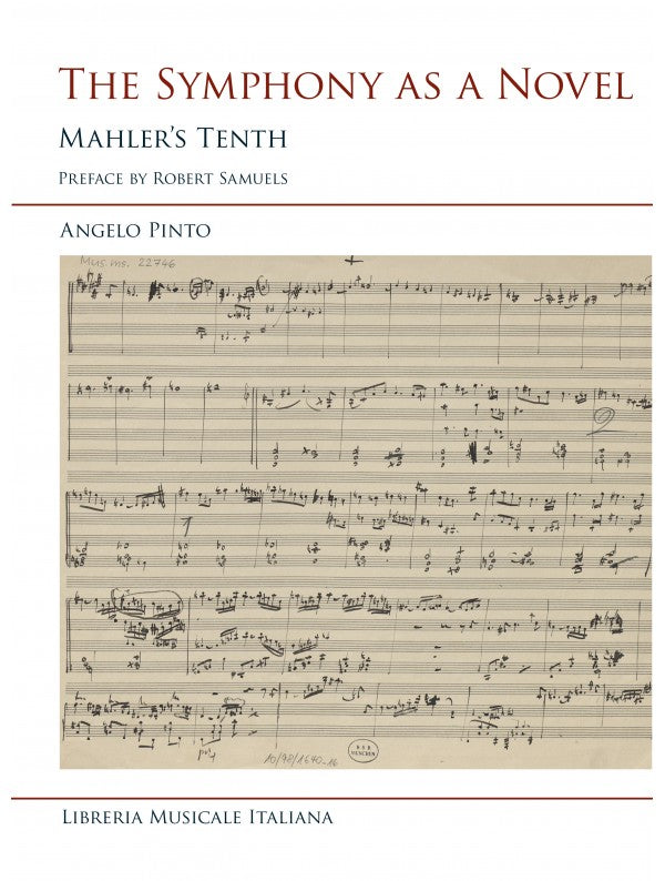 The Symphony as a Novel: Mahler's Tenth