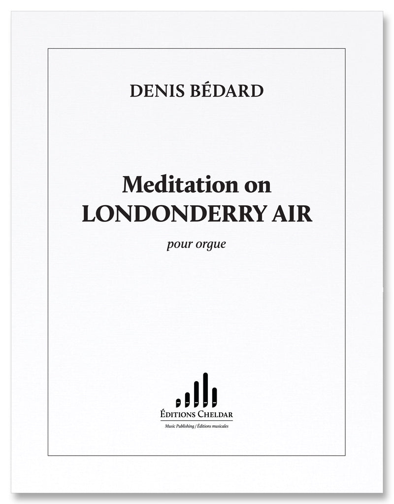 Bédard: Meditation on "Londonderry Air"