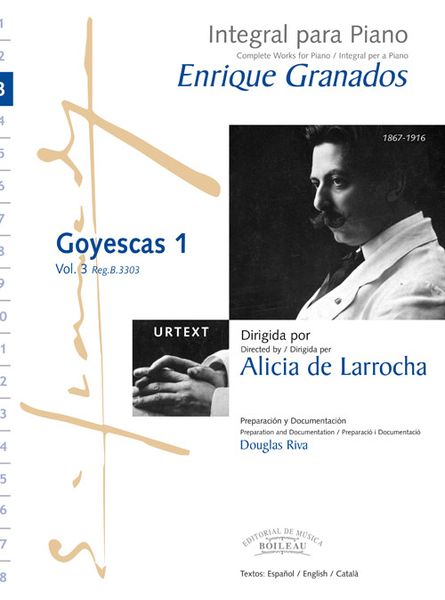 Granados: Complete Works for Piano - Volume 3 (Goyescas 1)