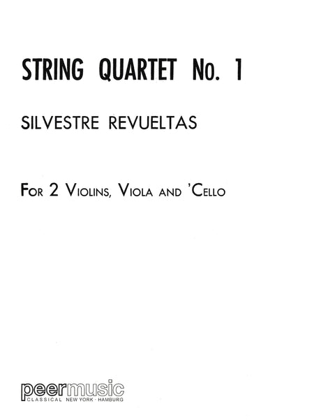 Revueltas: String Quartet No. 1