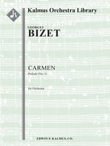 Bizet: Prelude (No. 1) from Carmen