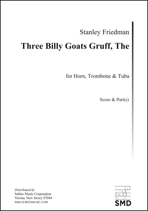 Friedman: The Three Billy Goats Gruff