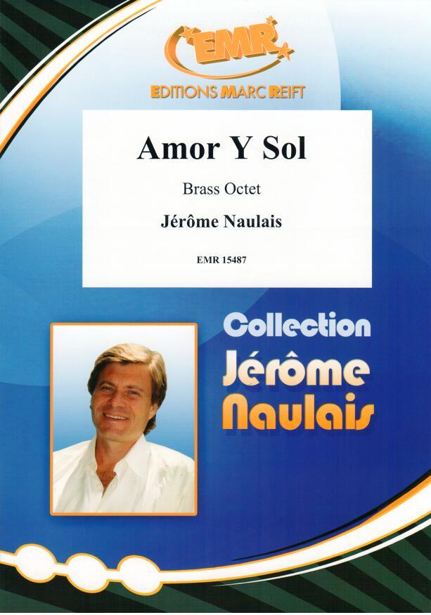 Naulais: Amor Y Sol
