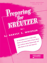 Preparing for Kreutzer - Volume 1