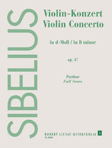 Sibelius: Violin Concerto in D Minor, Op. 47
