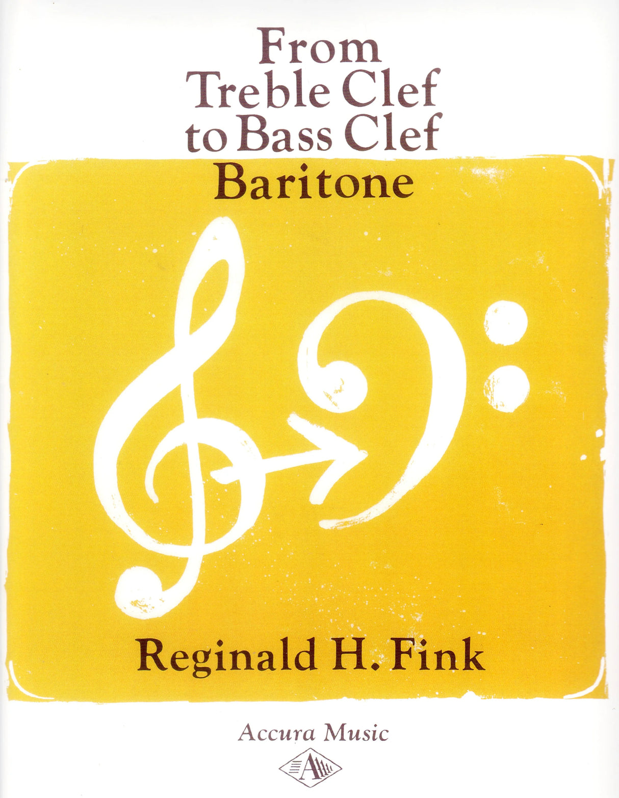 Fink: From Treble Clef to Bass Clef - Baritone Horn
