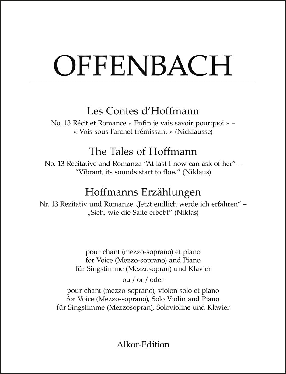 Offenbach: "Enfin je vais savoir pourquoi" and "Vois sous l'archet frémissant"